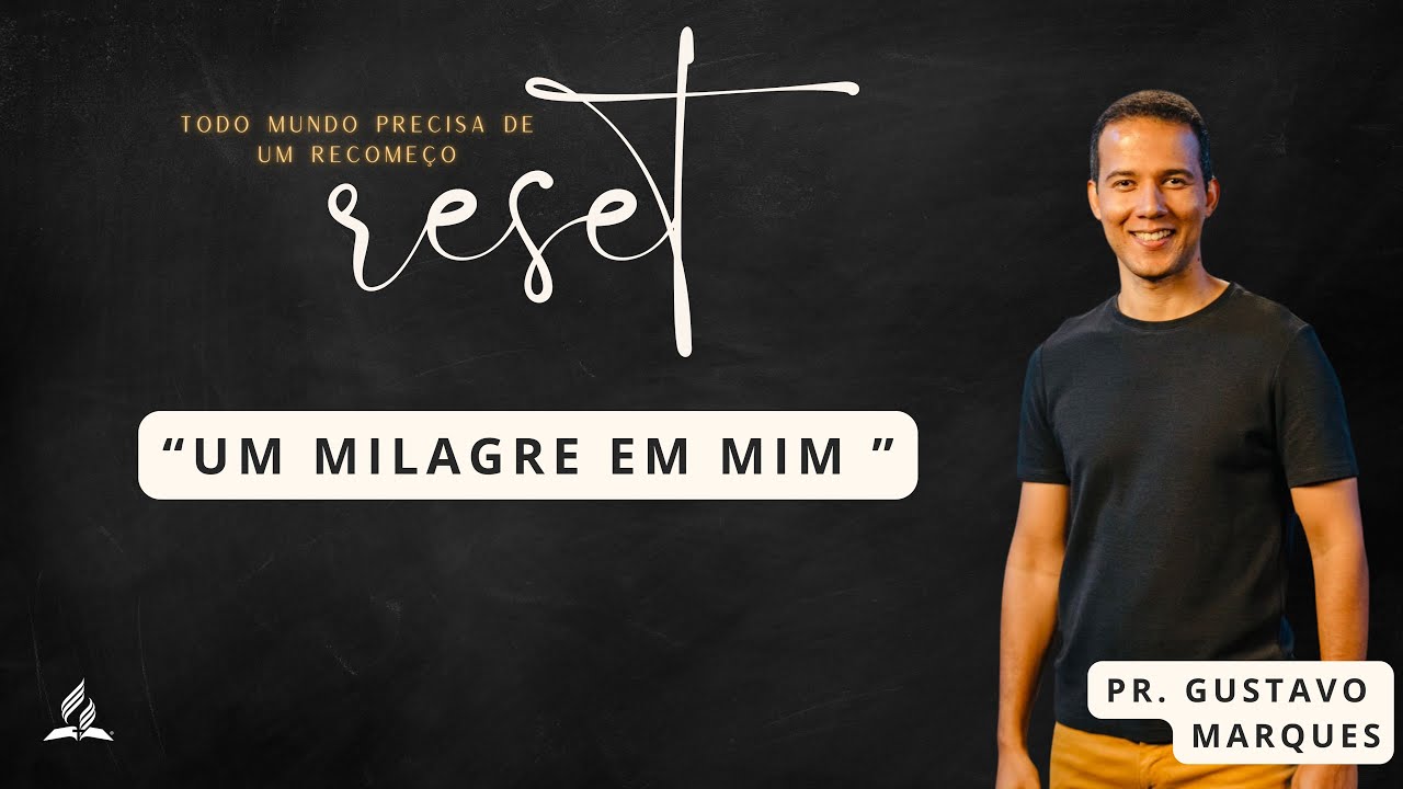 Pr. Gustavo Marques - “Um Milagre em Mim”
