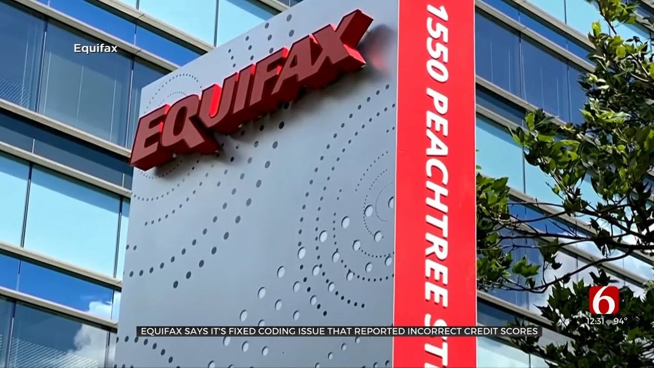 Equifax Says It's Fixed Coding Issue That recorded Incorrect Credit Scores