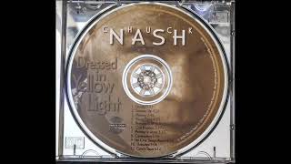 Chuck Nash - Dressed In Yellow Light (Full Album - 2004)