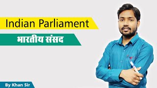 Parliament | संसद | by Khan Sir