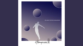 Selamat Datang Ramadhan