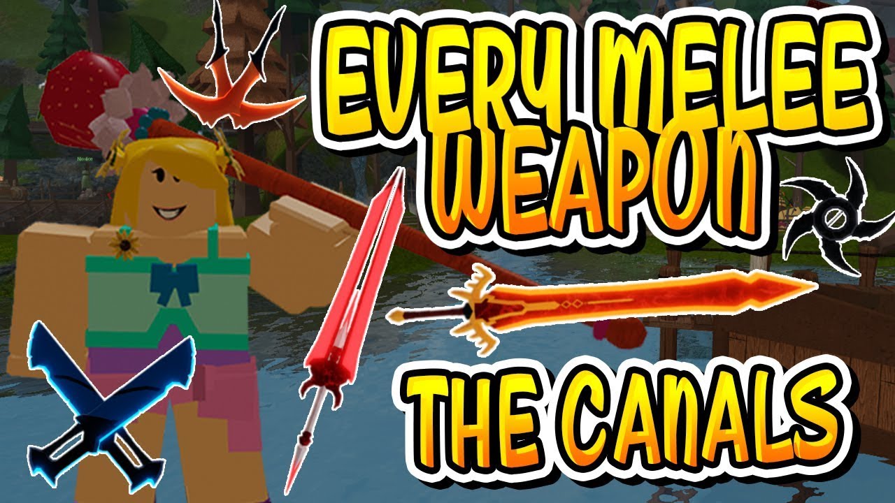 New Every Canal S Melee Weapon In Dungeon Quest Roblox Youtube