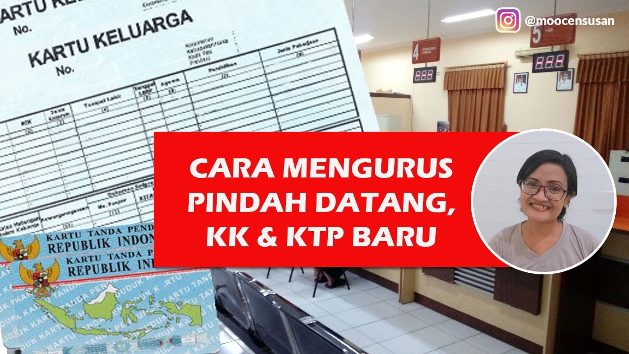 CARA PINDAH DOMISILI, MEMBUAT KK (PECAH KK) & KTP BARU, 