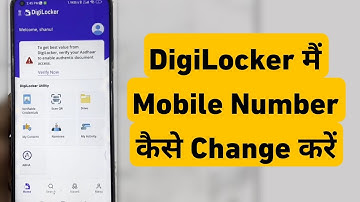 How To Change Mobile Number In DigiLocker | DigiLocker Me Mobile Number Kaise Change Kare
