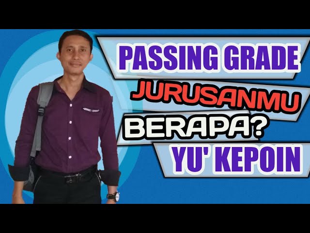 Cara Menghitung Passing Grade Jurusan Pada Sbmptn 2019 Youtube