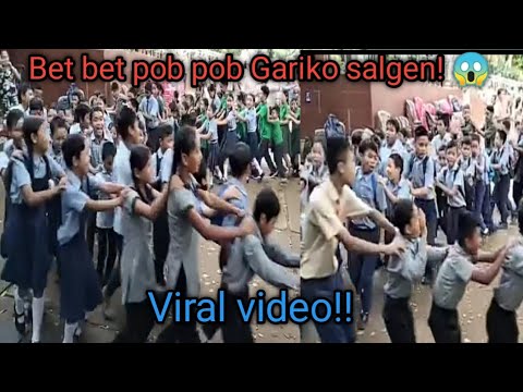 Bet bet pob pob gariko salgen  viral Students best song September 2023