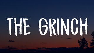 Trippie Redd - The Grinch (Lyrics) \