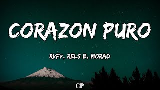 Rvfv Rels B Morad  Corazon Puro letra