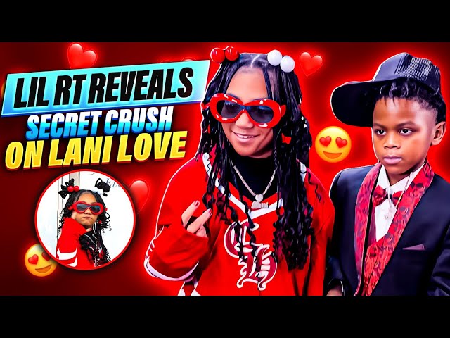 LIL RT REVEALS SECRET CRUSH ON LANI LOVE 😱 class=