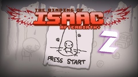 The Binding Of Isaac Afterbirth+ - After school special - Part 2 - SquareOne