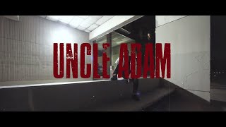 Khantrast - Uncle Adams 2018