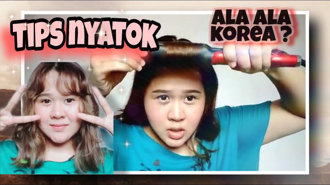  Ala  Korea  CURLY RAMBUT  KAYA ULZZANG GITU Part 2 