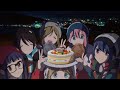 Yuru Camp 2 OST 01 Yuru Camp Season 2 Theme 