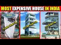 இந்திய கோடிஸ்வரர்களின் பிரமிக்க வைக்கும் வீடுகள் | Top Most Expensive Houses of India | Antilia