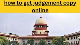 How To Get Judgement Copy Online!! How To Read Supreme Court Judgement !! screenshot 4
