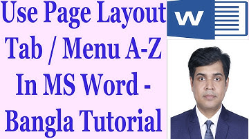 Use Page Layout Tab / Menu A To Z In MS Word - Bangla