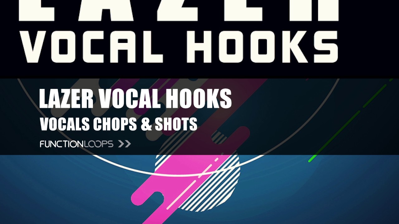 LAZER VOCAL HOOKS Sample Pack Vocal Chops and Shots + MIDI