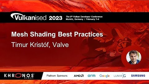 Vulkanised 2023: Mesh shading best practices