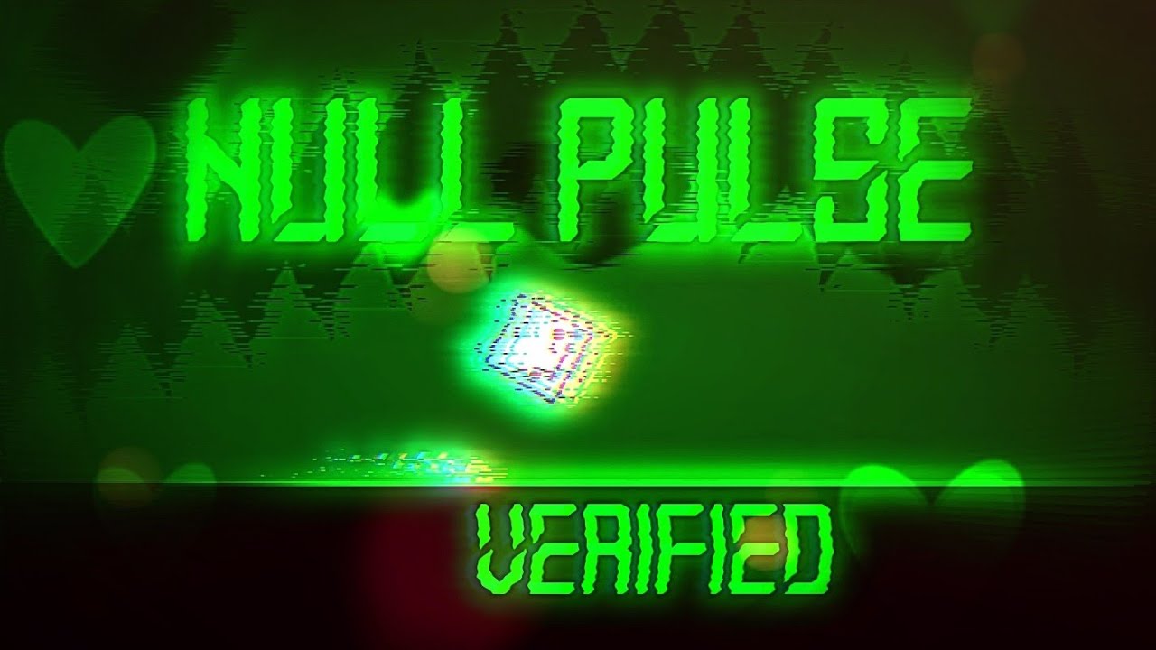 [NEW HARDEST?] Null Pulse - 100% VERIFIED! (mobile 120hz)