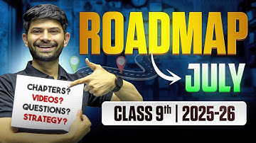 Class 9th - Social Science | Roadmap for July 2025-26 | Digraj Singh Rajput