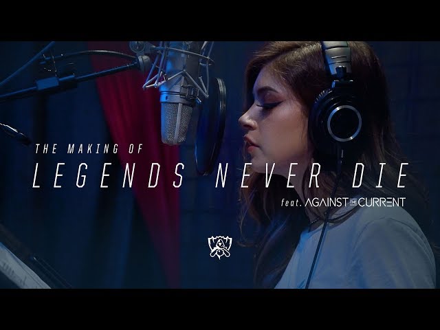 Stream League of Legends ft. Against The Current - Legends Never