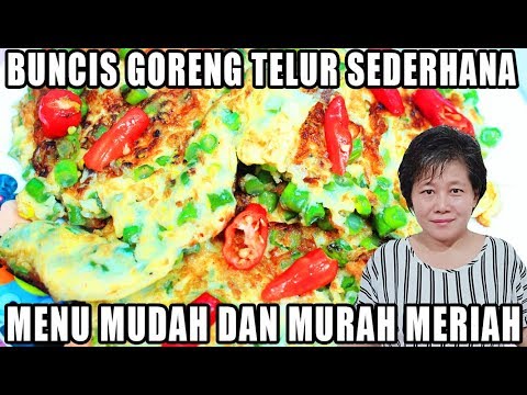 BUNCIS GORENG TELUR MENU SEDERHANA  YANG MURAH  MERIAH  