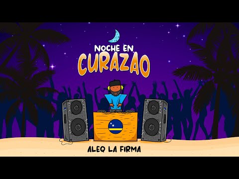 Aleq La Firma - Noche En Curazao 🌴🌙 (Official Video GIF)