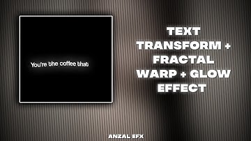 Become an Expert in No Time: Text transform and fractal warp Step-by-Step Tutorial Video