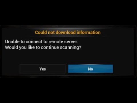 Unable to connect to remote server would you like to continue scanning kodi - HOW TO IGNORE