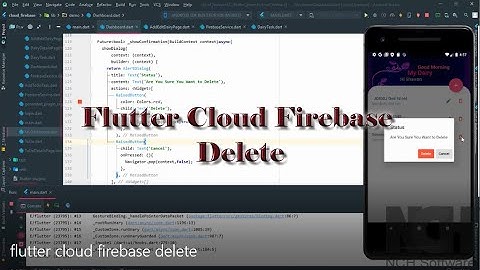 Flutter Cloud Firebase Delete part-3