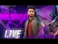 🔴  Playing Valorant Live | Pushing rank | India |