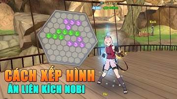 Nhẫn giả Vô Song 3D - Cách ăn Liên Kích Xếp Hình Của Nobi