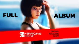 Mirror's Edge Original Videogame Score FULL ALBUM SOUNDTRACKS HQ
