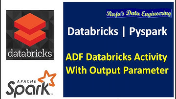 86. Databricks | Pyspark | Notebook Activity in Azure Data Factory with Output Parameter