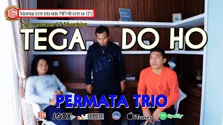 Permata Trio - Tega Do Ho  [  MUSIC VIDEO ] [ sms PMTHM kirim ke 1212 ]