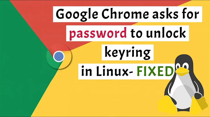 How to solve Google Chrome/Chromium asks for password to unlock keyring in Linux? | (Easy Way)