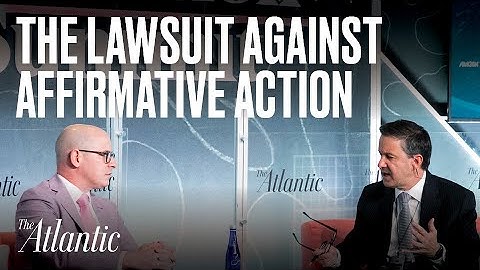 College Admissions: The Lawsuit Against Affirmative Action