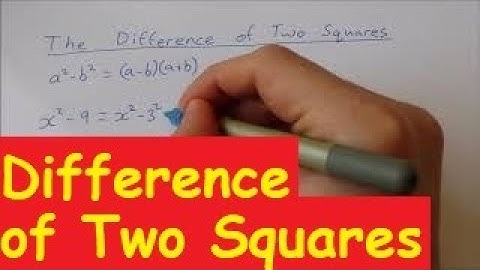 How to do the Difference of Two Squares, Factorise