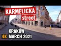 Krakow 🇵🇱 Karmelicka Street | Inwalidów Square | 4K walk | March 2021