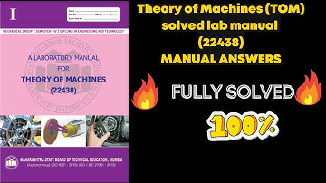 22438 Theory of Machines (TOM) solved lab manual | Manual answers | MSBTE