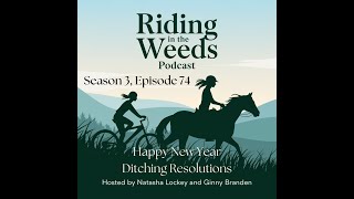 RITW Episode 74: Navigating Life's Challenges and New Year Reflections