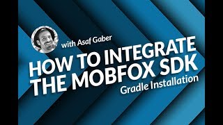 Mobfox Tutorial #2: How to integrate the Mobfox SDK - Gradle Installation (Android)