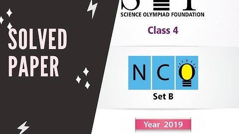 CLASS NCO 4 PREVIOUS YEAR PAPER SET B 2019 / CLASS 4 CYBER OLYMPIAD/HOW TO CRACK CYBER OLYMPIAD