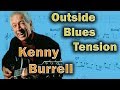 Capture de la vidéo Kenny Burrell - How To Make The Blues Sound Outside