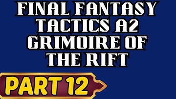 Final Fantasy Tactics A2 (Blind) Part 12 A Voice From the Well