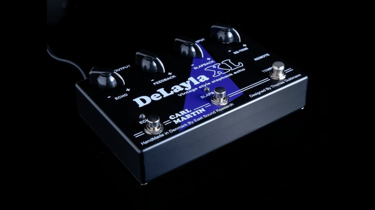 CARL MARTIN Delayla エフェクター Carl Martin Delayla XL demo - YouTube