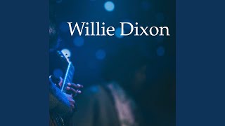 Willies Song Intro V  Rock Me Baby  You Shook Me