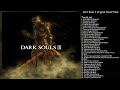 Dark souls 3 original game soundtrack