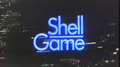 "Shell Game" TV Intro