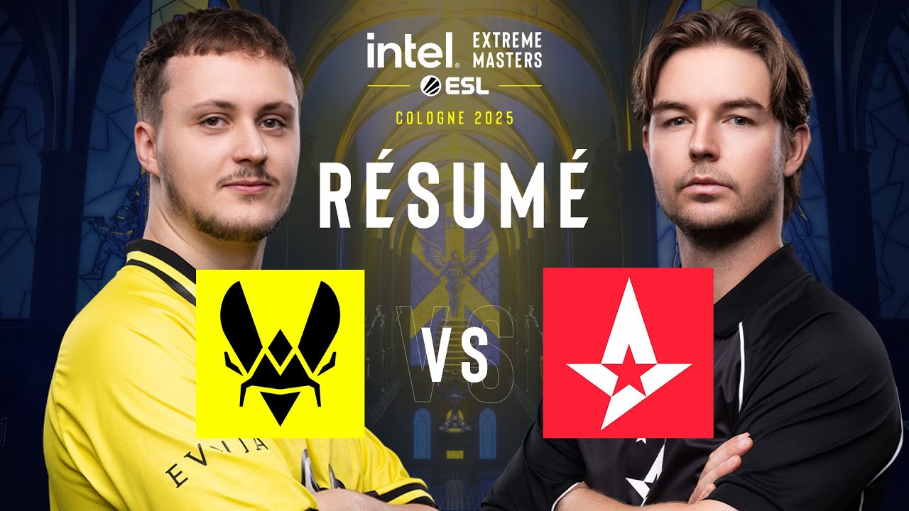 VITALITY vs ASTRALIS : Le résumé - IEM Cologne 2025